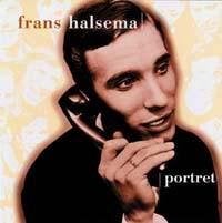 FRANS  HALSEMA – PORTRET –Uitgeverij BRIGADOON, Ophalen of Verzenden, Zo goed als nieuw, Levenslied of Smartlap, Album