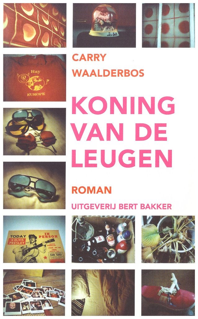 Koning van de Leugen - Carry Waalderbos (Roman), 2001, Ophalen of Verzenden, Zo goed als nieuw, Nederland, Carry Waalderbos