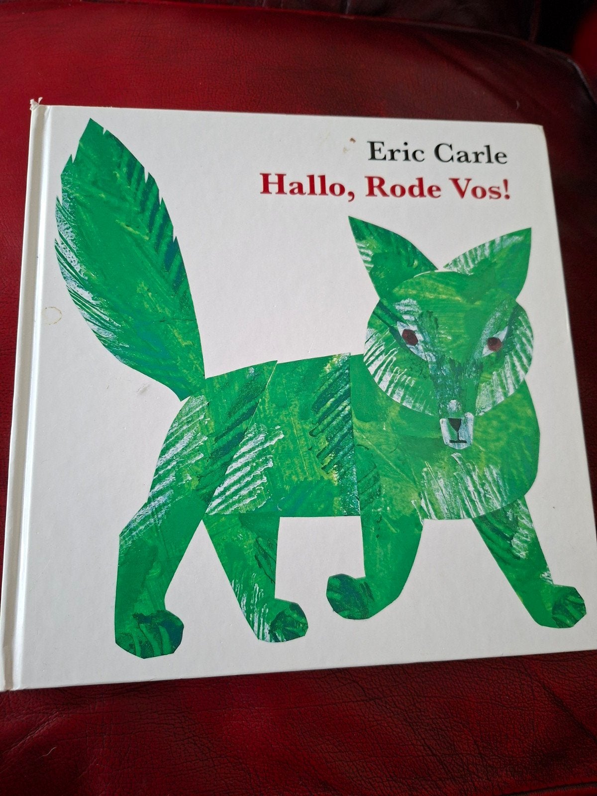 Hallo, Rode Vos! - Eric Carle (kinderboek), Boeken, Ophalen of Verzenden, Zo goed als nieuw, Eric Carle, Fictie algemeen