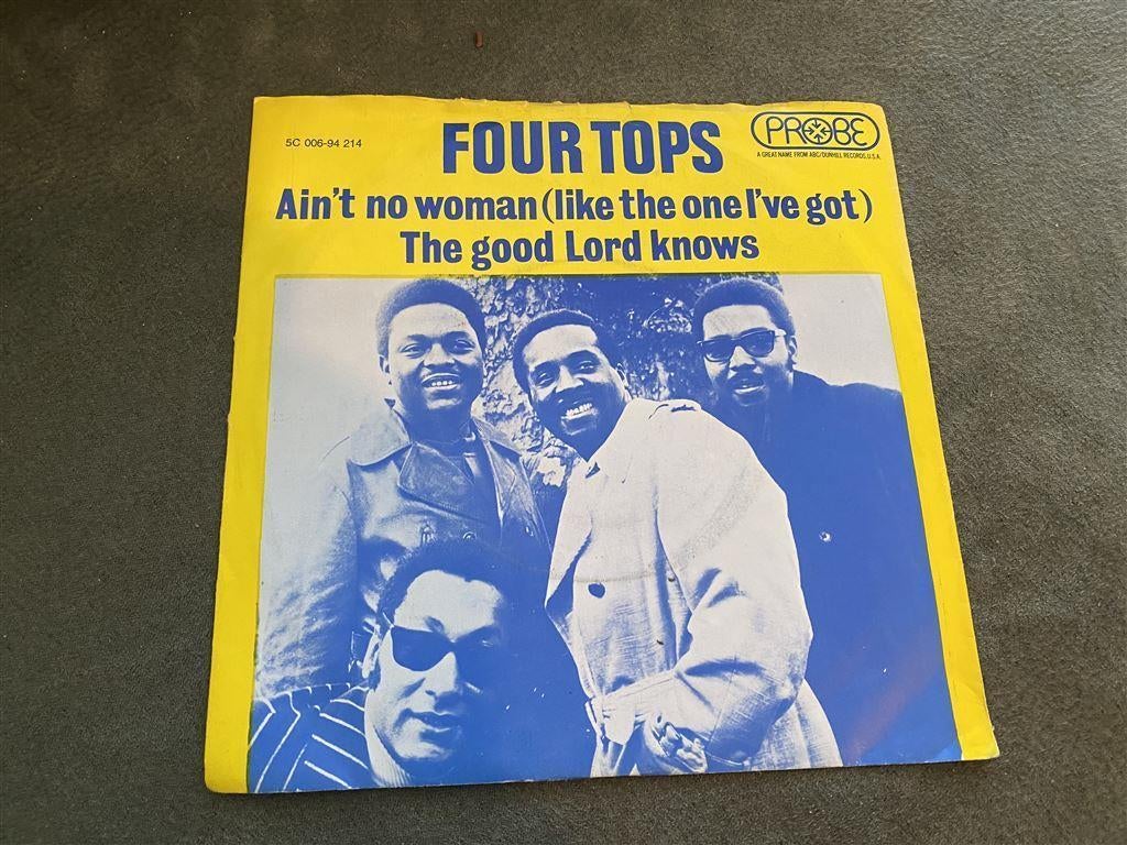 Four Tops ain't no woman / the good lord knows [415]
