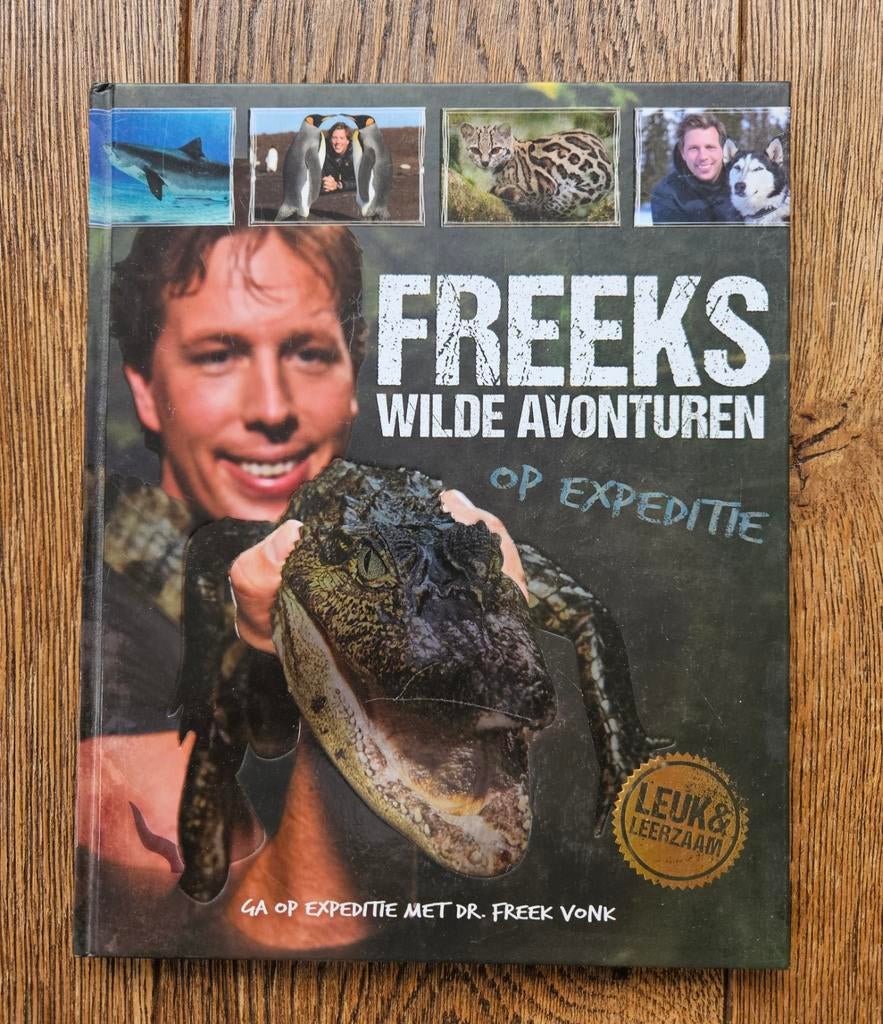 Freeks Wilde Avonturen: Op Expeditie - Dr. Freek Vonk, Ophalen of Verzenden, Zo goed als nieuw, Natuur algemeen, Freek Vonk