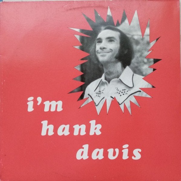 LP - Hank Davis (2) ‎– I'm Hank Davis, Cd's en Dvd's, Vinyl | Rock, LP, Gebruikt, Ophalen of Verzenden, Folk Rock