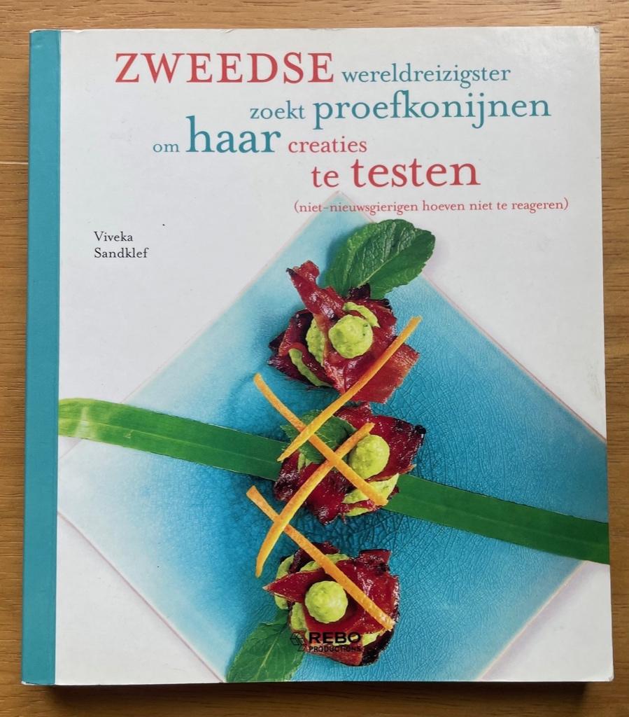 Zweedse wereldreiziger zoekt proefkonijnen om haar creaties, Boeken, Gelezen, Verzenden, Viveka Sandklef, Overige gebieden