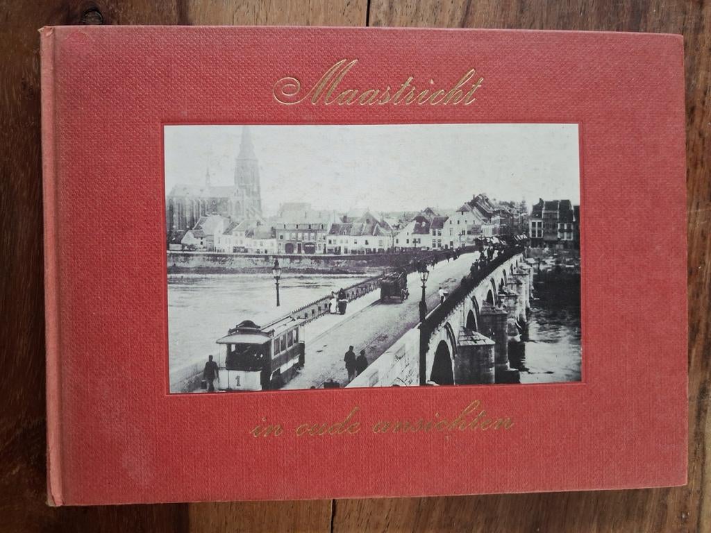 Maastricht in oude ansichten - Historisch fotoboek, Boeken, Ophalen of Verzenden, 20e eeuw of later, Gelezen, Onbekend