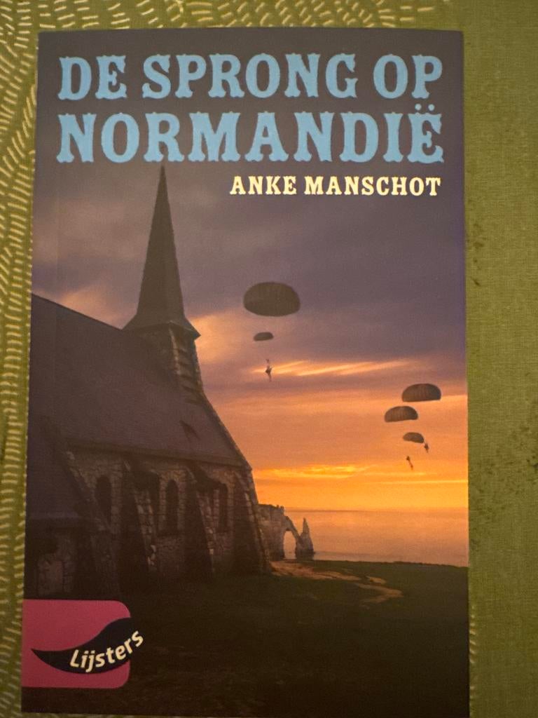 De Sprong op Normandië - Anke Manschot (Jeugdboek WOII), Ophalen, Tweede Wereldoorlog, Nieuw, Overige onderwerpen