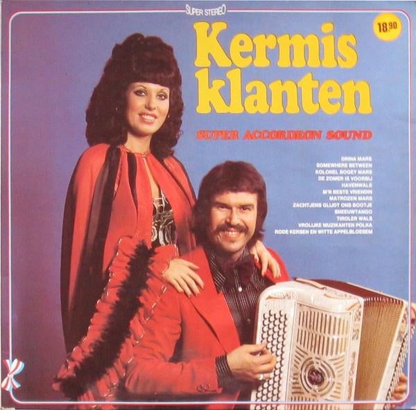 De Kermisklanten ‎  Super Accordeon Sound  lp, Ophalen of Verzenden, Gebruikt, 12 inch, Levenslied of Smartlap