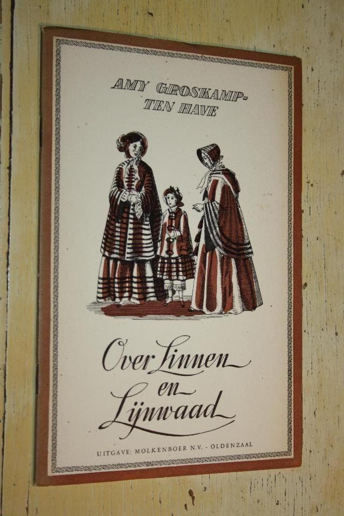 Over linnen en lijnwaad Amy Groskamp Ten Have Molkenboer, Boeken, Ophalen of Verzenden, Gelezen