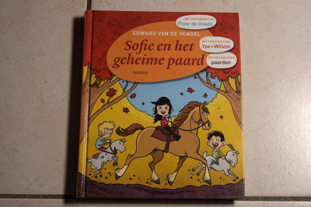 Sofie en het geheime paard / Edward van de Vendel dl 5 , Ophalen of Verzenden, Gelezen, Fictie algemeen
