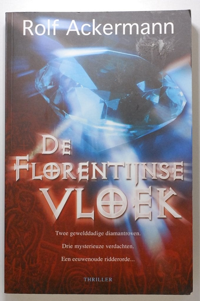 De Florentijnse Vloek - Rolf Ackermann (Thriller, 2006), Europa overig, Rolf Ackermann, Verzenden, Zo goed als nieuw