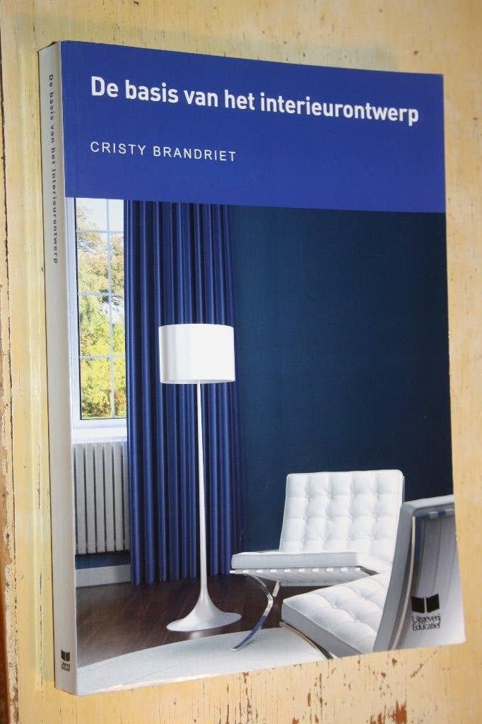 De basis van het interieurontwerp Cristy Brandriet, Ophalen of Verzenden, Gelezen, Architecten