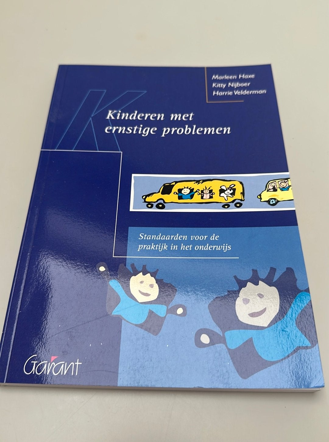 Marleen Haxe - Kinderen met ernstige problemen, Boeken, Sociale wetenschap, Ophalen of Verzenden, Harry Velderman; Marleen Haxe; Kitty Nijboer