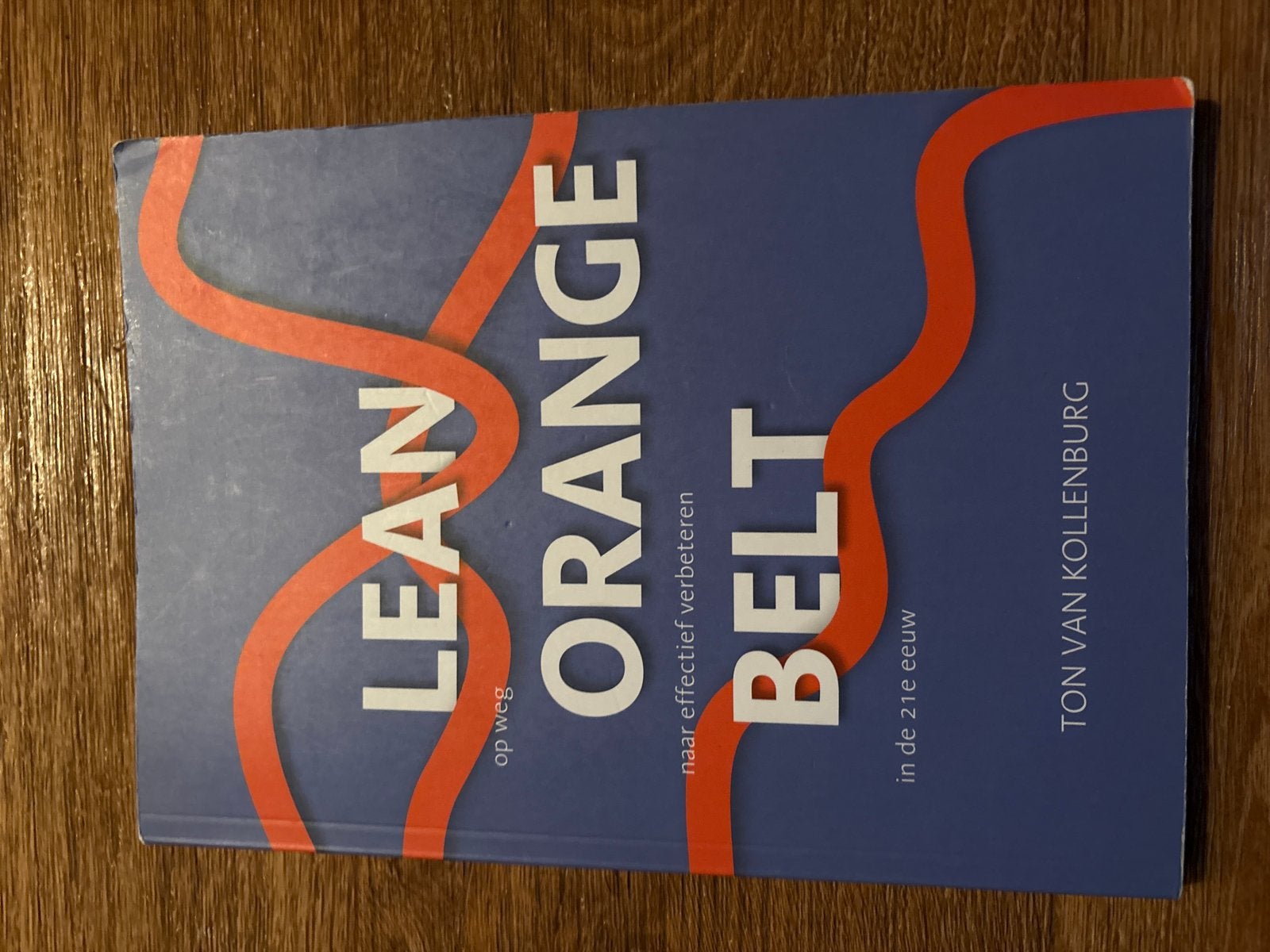 Lean Orange Belt: Op weg naar effectief verbeteren, Ophalen of Verzenden, Gamma, Gelezen, HBO