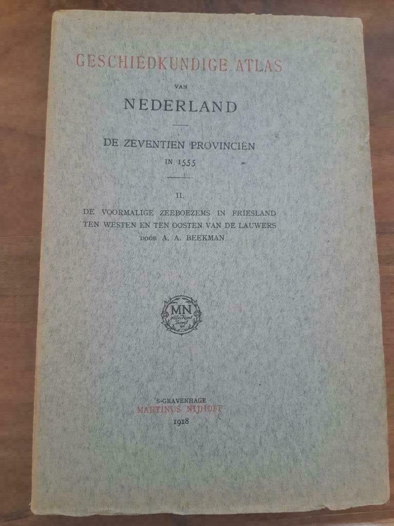 B014/ Boek over de 17 provinciën Nederland in het jaar 1555, Antiek en Kunst, Ophalen of Verzenden