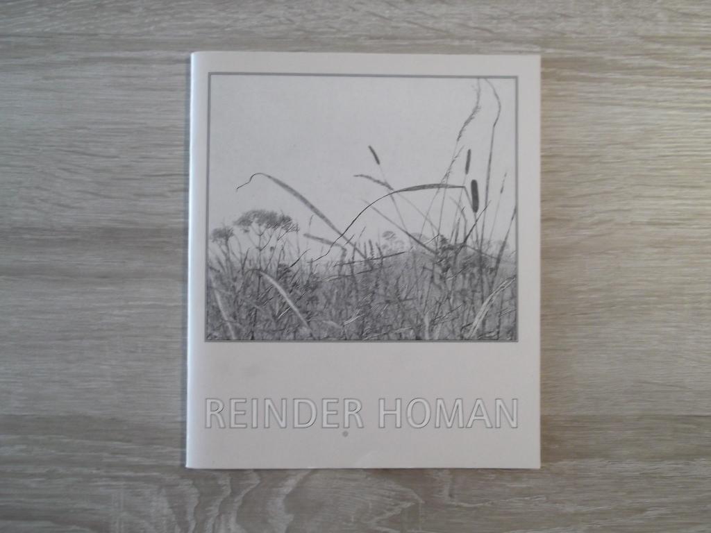 Reinder Homan. Friesland, Bakhuizen, Drenthe, Den Haag., Verzenden, Zo goed als nieuw, Zie beschrijving, Schilder- en Tekenkunst