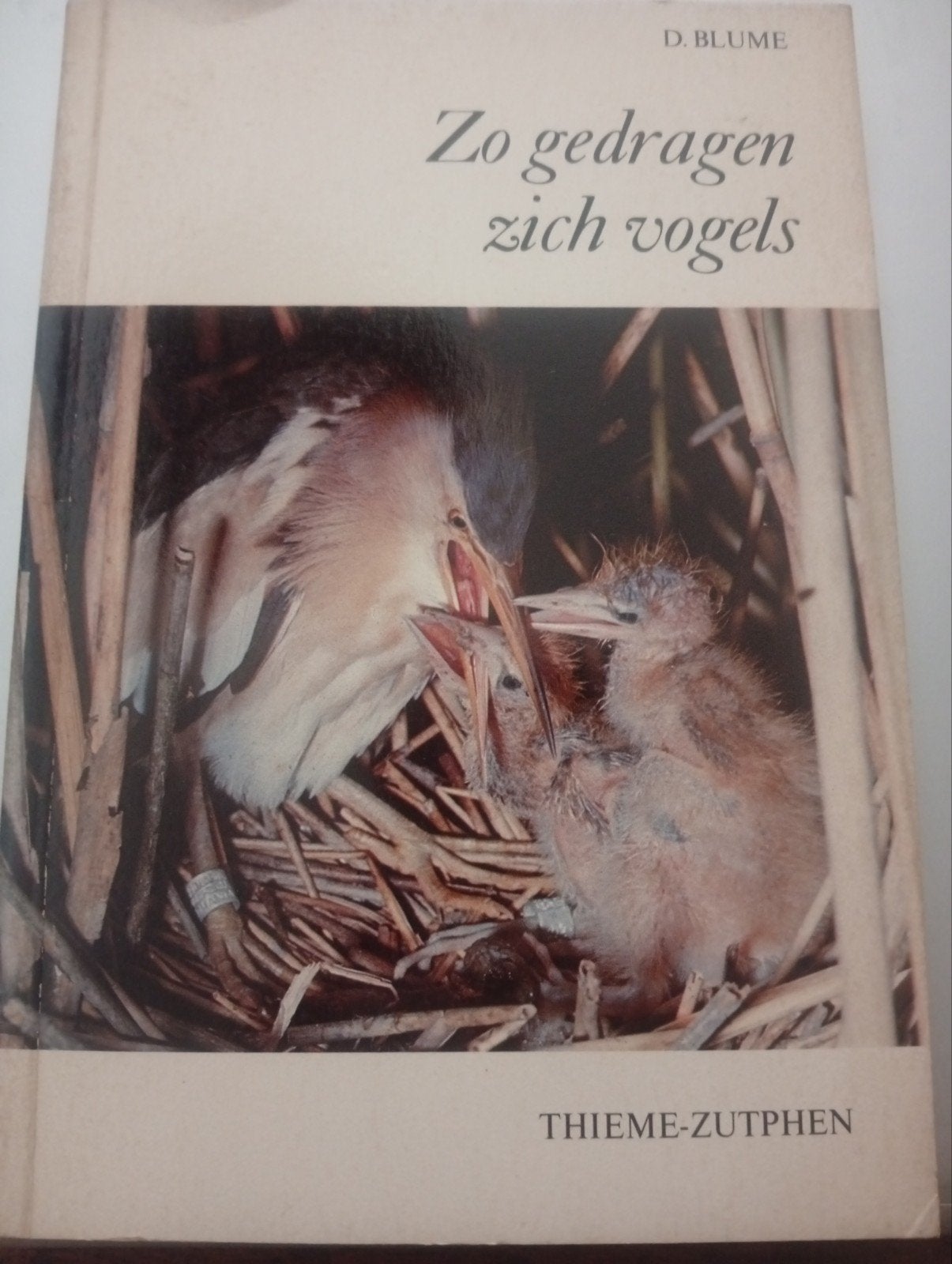 Zo gedragen zich vogels - D. Blume (1970), Ophalen of Verzenden