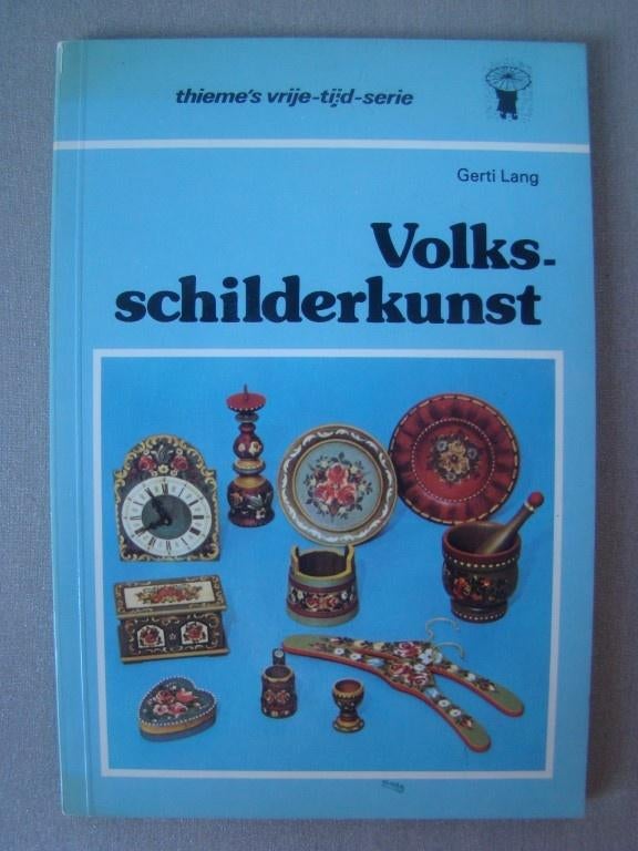 hobbyboekje: Volksschilderkunst =2=, Ophalen of Verzenden, Zo goed als nieuw, Overige onderwerpen