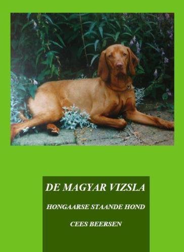 Aangeboden, Nederlandstalig vizsla boek, Ophalen of Verzenden