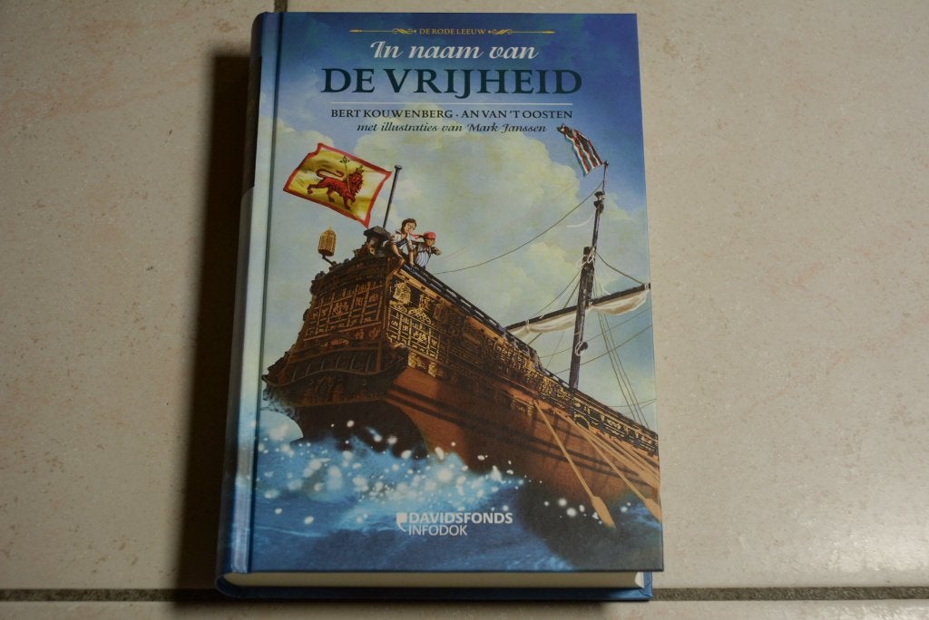 In naam van de Vrijheid / Bert Kouwenberg An van 't Oosten, Ophalen of Verzenden, Zo goed als nieuw, Fictie