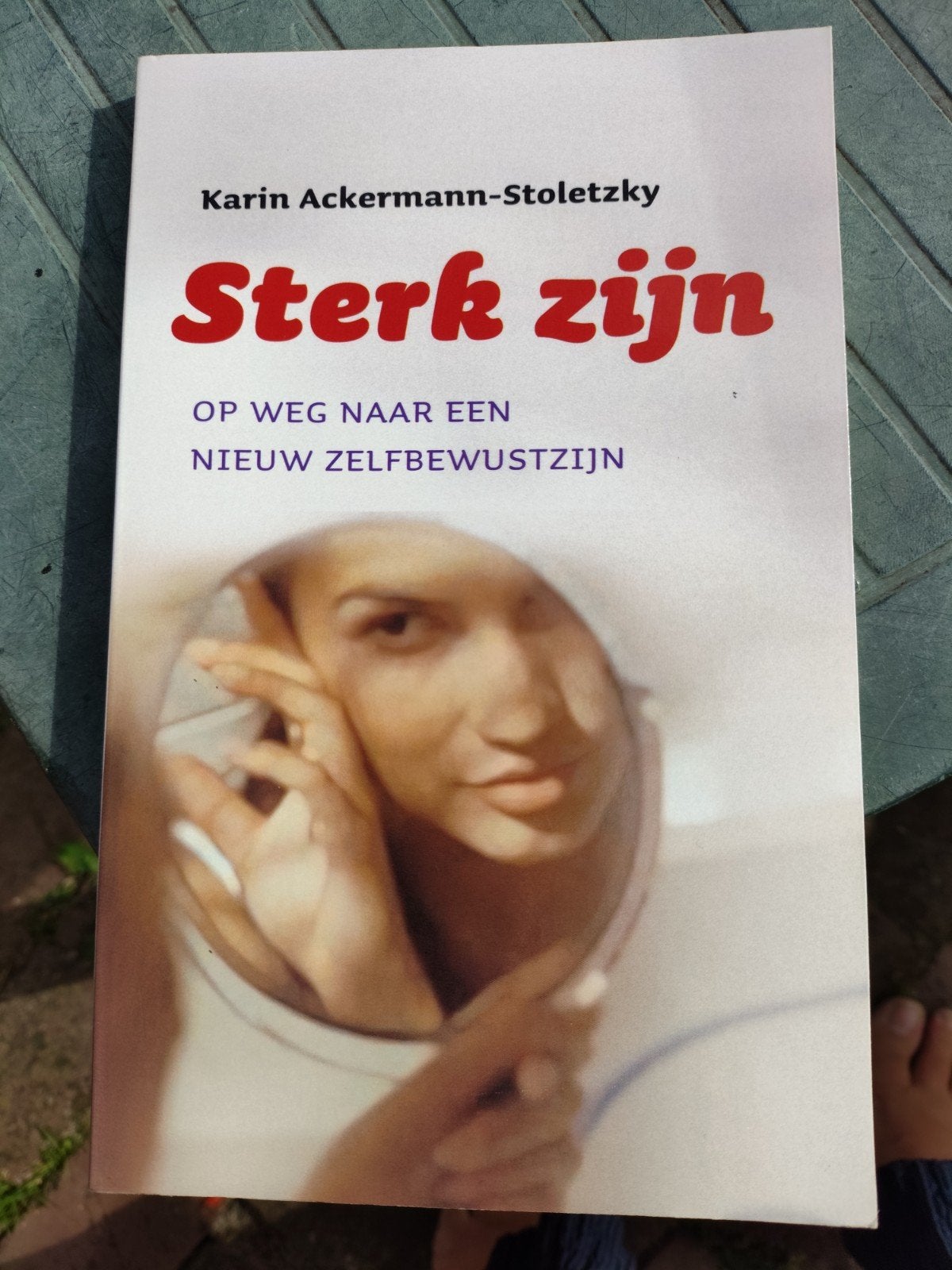 K. Ackermann-Stoletzky - Sterk zijn, K. Ackermann-Stoletzky, Ophalen of Verzenden, Ontwikkelingspsychologie, Zo goed als nieuw