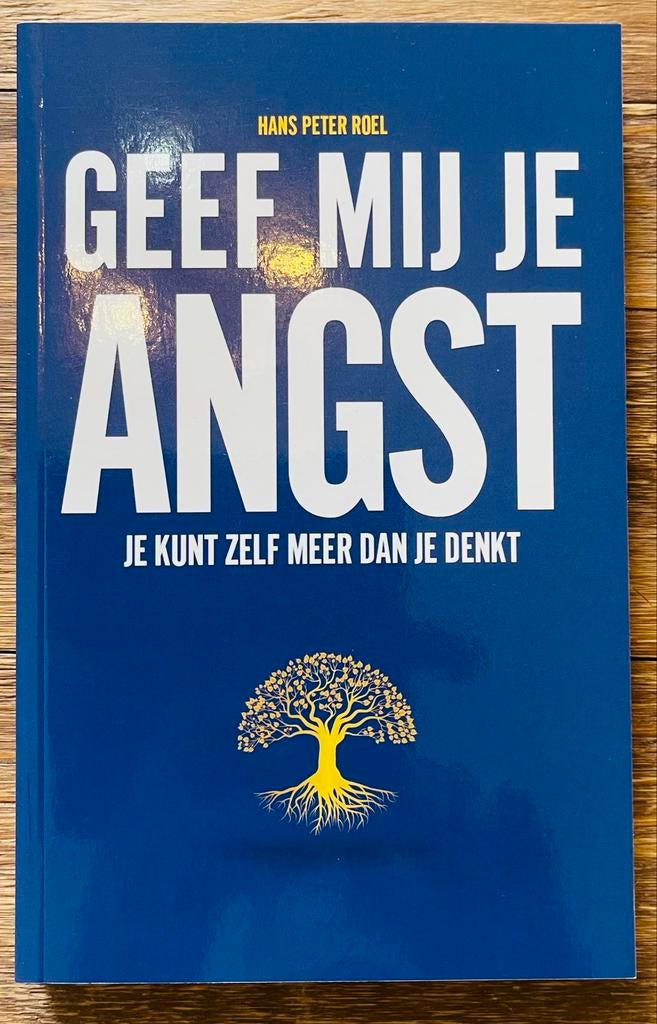 Hans Peter Roel - Geef mij je angst, Spiritualiteit algemeen, Hans Peter Roel, Overige typen, Ophalen of Verzenden