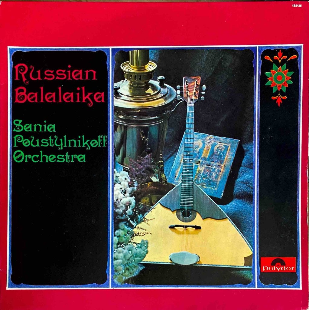 The Sania Poustylnikoff Orchestra - Russian Balalaika, Inclusief binnenhoes, Ophalen of Verzenden, Gebruikt, 12 inch