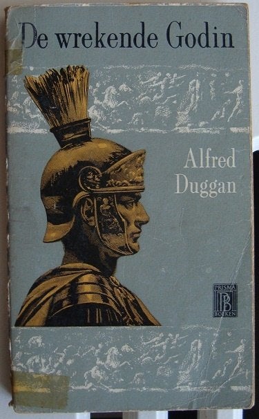 De wrekende godin - Alfred Duggan, Boeken, Ophalen of Verzenden, Gelezen, Alfred Duggan