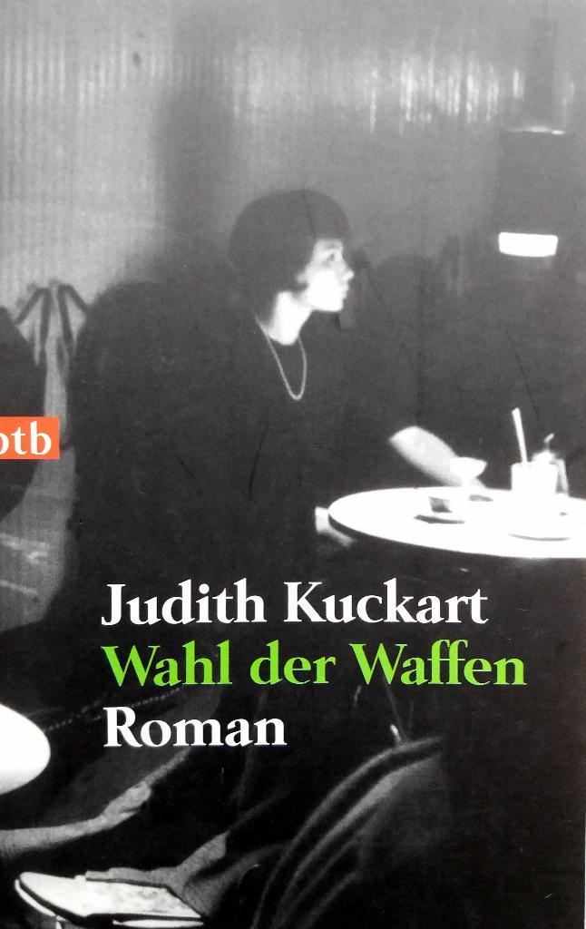 Judith Kuckart - Wahl der Waffen (DUITSTALIG), Boeken, Ophalen of Verzenden, Nieuw, Fictie