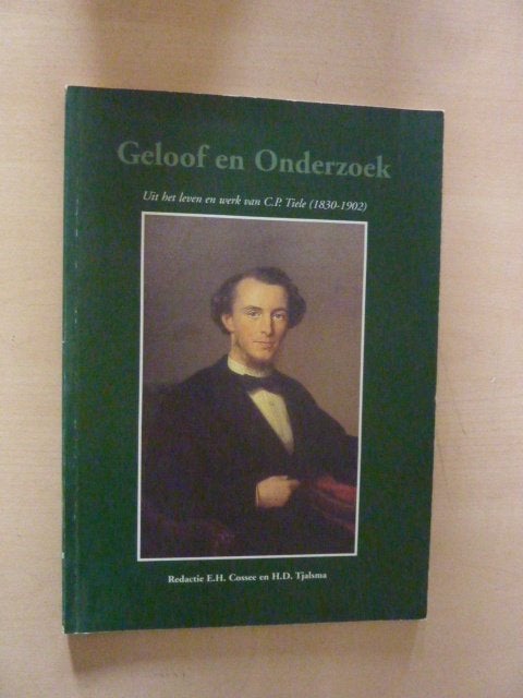 Geloof en onderzoek - Leven en werk C.P. Tiele, Verzenden, Zo goed als nieuw