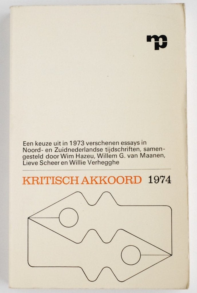 Kritisch Akkoord 1974 - Essays uit Noord- en Zuid-Nederland, Boeken, Verzenden, Zo goed als nieuw, Nederland, Wim Hazeu, Willem G. van Maanen, Lieve Scheer, Willie Verhegghe