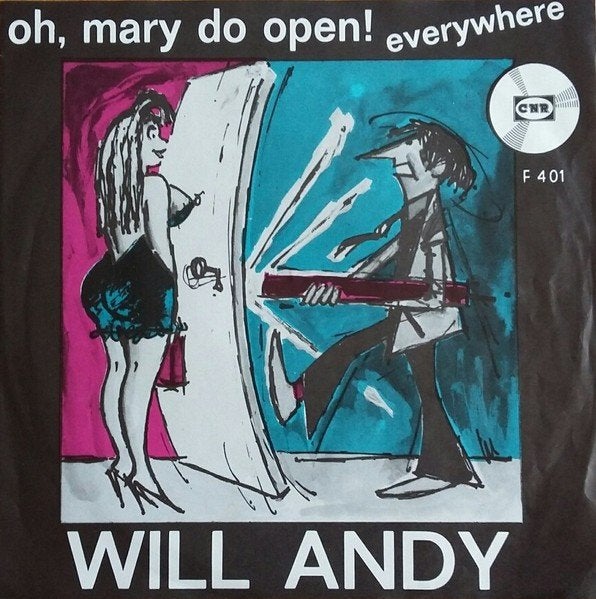 Will Andy - Oh Marie Doe Open! / Everywhere (Popcorn), 7 inch, Ophalen of Verzenden, Pop, Overige typen