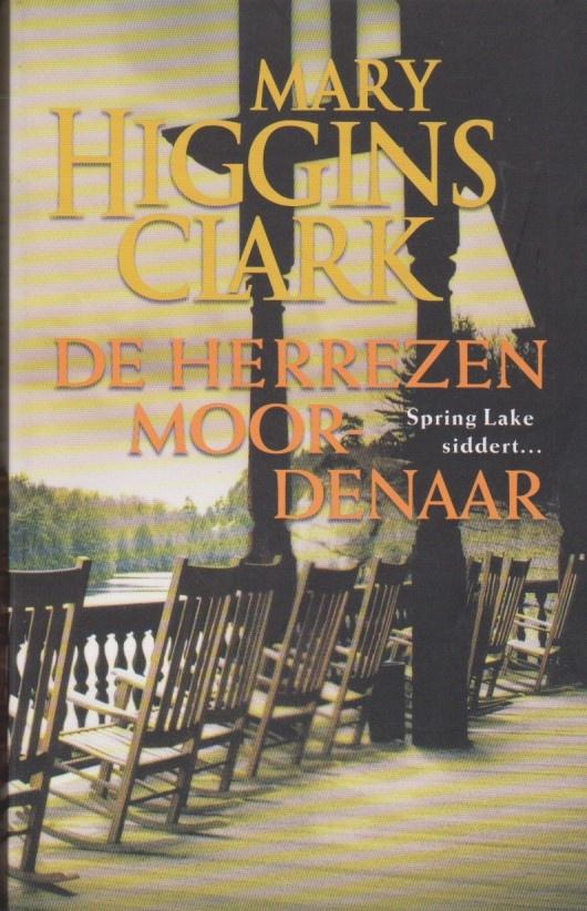 Mary Higgins Clark De herrezen moordenaar, Gelezen, Ophalen of Verzenden, Amerika, Mary Higgins Clark