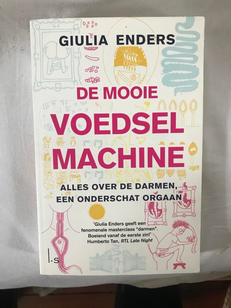De Mooie Voedselmachine - Giulia Enders (Alles over darmen), Ophalen of Verzenden, Gelezen, Dieet en Voeding