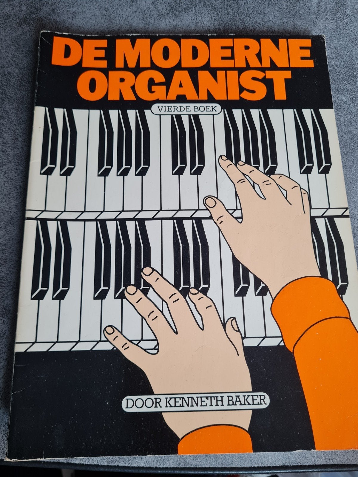 De Moderne Organist - Vierde Boek - Kenneth Baker, Orgel, Gebruikt, Overige genres, Les of Cursus
