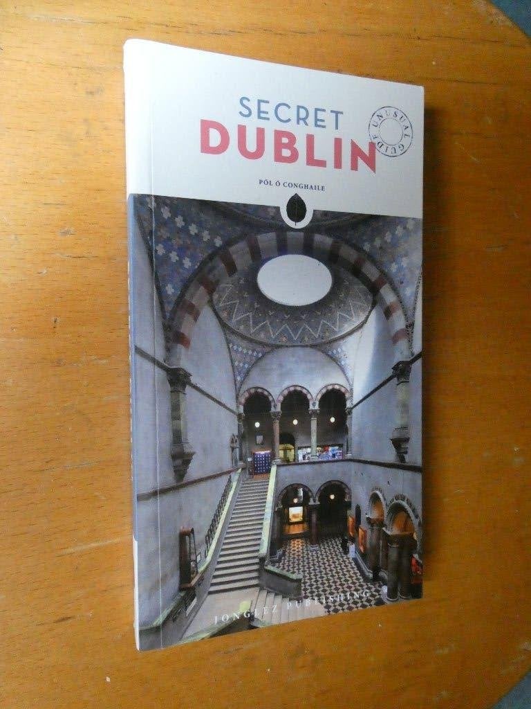 Secret Dublin, reisgids Dublin, Overige merken, Europa, Ophalen of Verzenden, Zo goed als nieuw