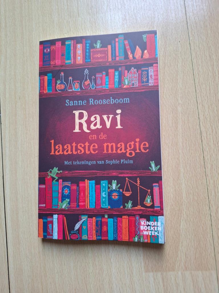 Sanne Rooseboom Ravi en de laatste magie, Ophalen of Verzenden, Zo goed als nieuw