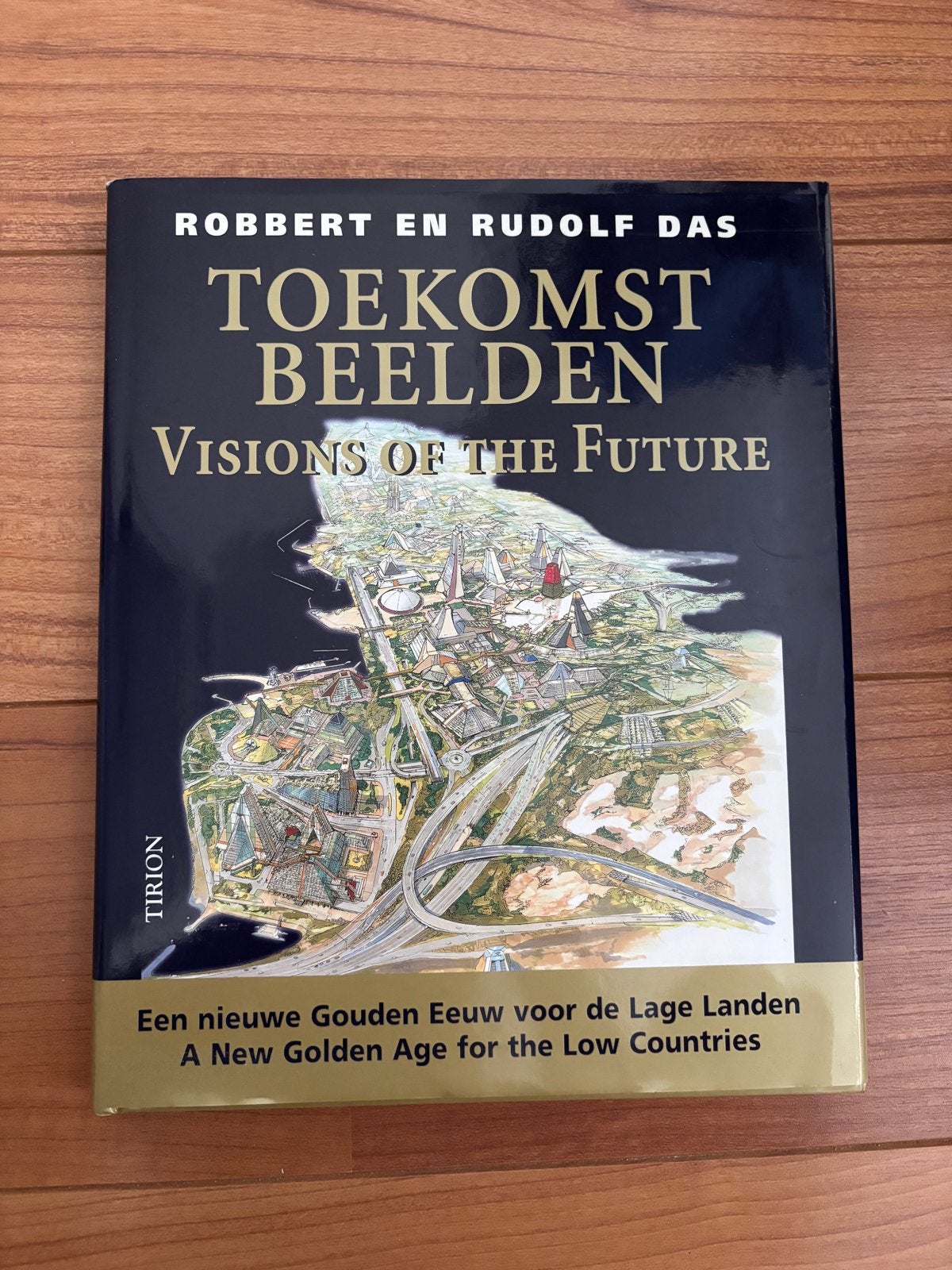 Toekomstbeelden - Visions of the Future Robbert & Rudolf Das, Ophalen of Verzenden, Zo goed als nieuw