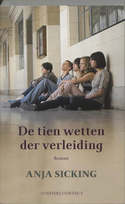De Tien Wetten Der Verleiding - Anja Sicking BOEK, Ophalen of Verzenden, Gelezen, Anja Sicking