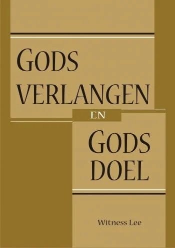 Witness Lee - Gods verlangen en Gods doel, Witness Lee, Nieuw, Christendom | Protestants, Ophalen of Verzenden