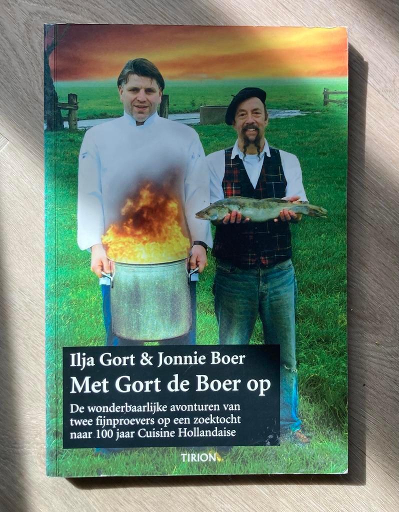 Met Gort de Boer op - ilja Gort & Jonnie Boer, Boeken, Kookboeken, Ilja Gort & Jonnie Boer, Gezond koken, Ophalen of Verzenden