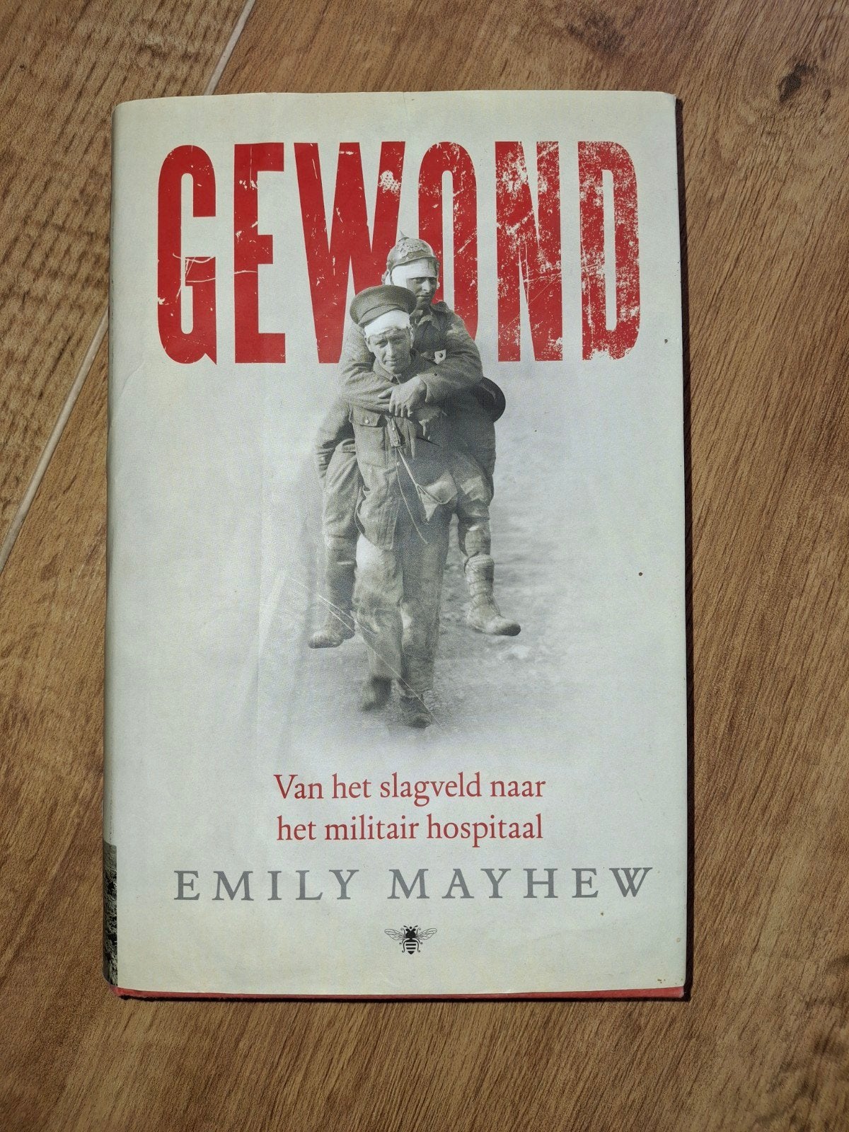 Emily Mayhew - Gewond, Boeken, Ophalen of Verzenden, Gelezen, Emily Mayhew