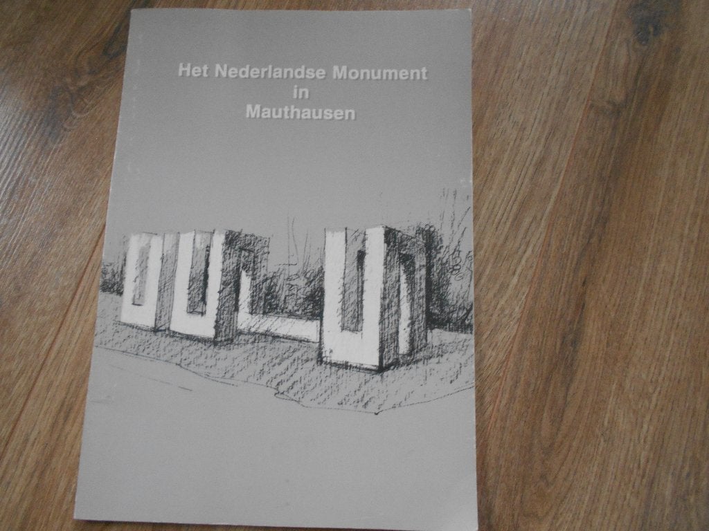 Het Nederlandse Monument in Mauthausen, Boeken, Ophalen of Verzenden, Tweede Wereldoorlog, Zo goed als nieuw, Overige onderwerpen