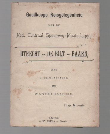 Utrecht De Bilt Baarn Spoorwegen gids Reizen circa 1900, Folder, Ophalen of Verzenden, Onbekend, Gelezen