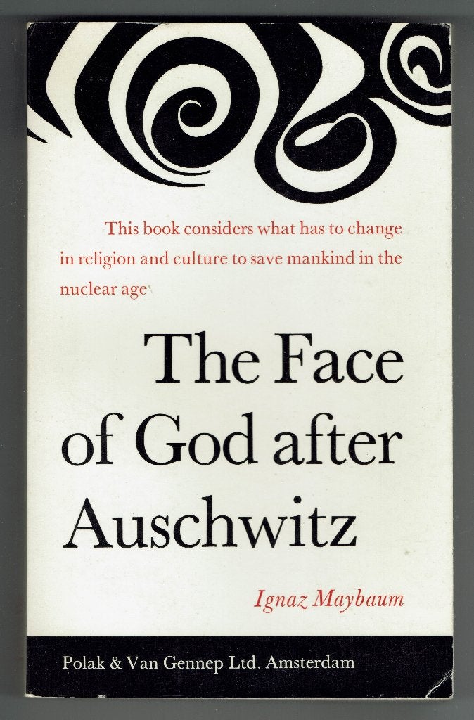 Ignaz Maybaum – The Face of God after Auschwitz., Ophalen of Verzenden, Zo goed als nieuw