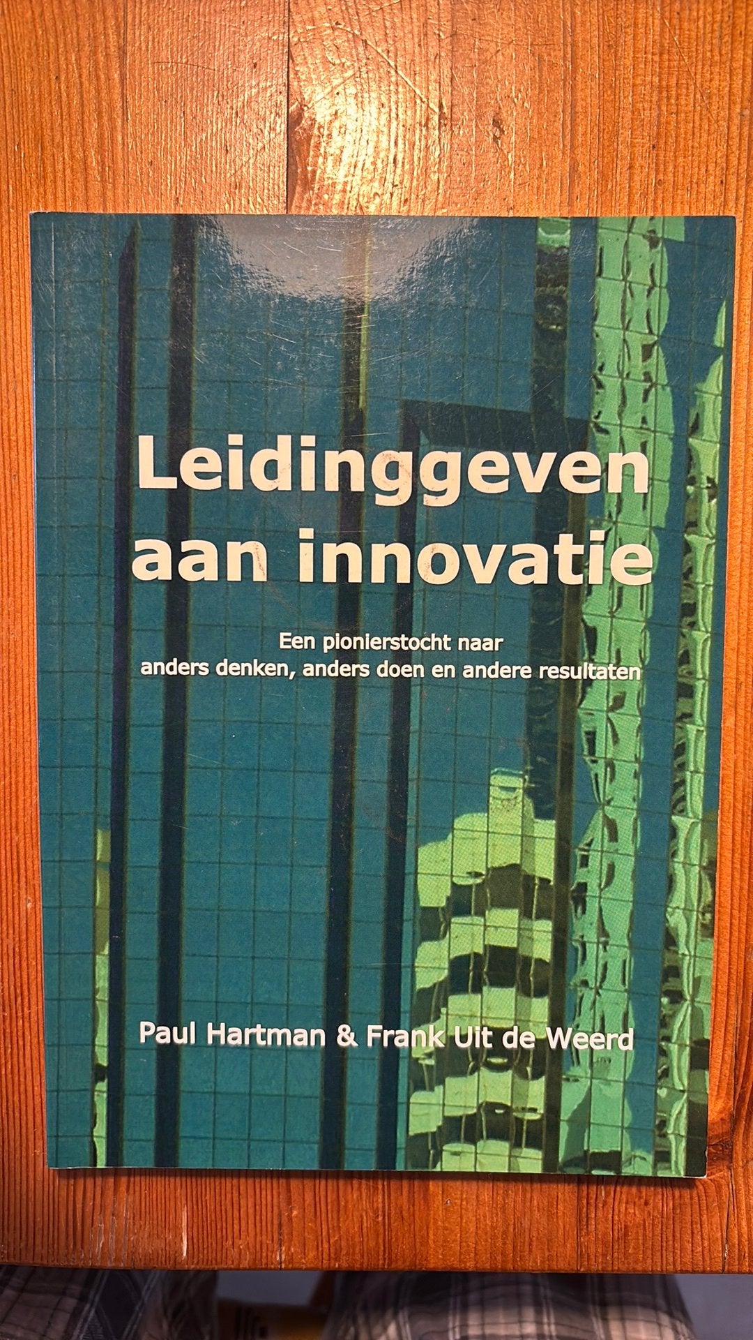 Frank Uit de Weerd - Leidinggeven aan innovatie, Ophalen, Sociale wetenschap, Zo goed als nieuw, Frank Uit de Weerd; Paul Hartman
