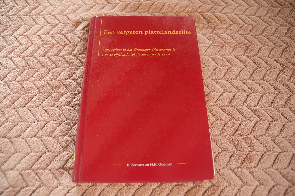 Een vergeten plattelandselite. Westerkwartier, Ophalen of Verzenden, Gelezen