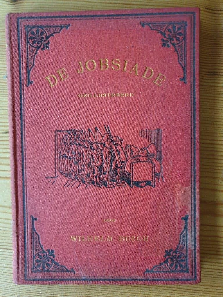 Bijzondere uitgave van de Jobsiade door Wilhelm Busch., Ophalen of Verzenden