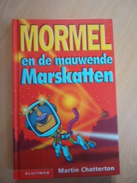 Mormel en de mauwende Marskatten, Martin Chatterton, Ophalen of Verzenden, Zo goed als nieuw