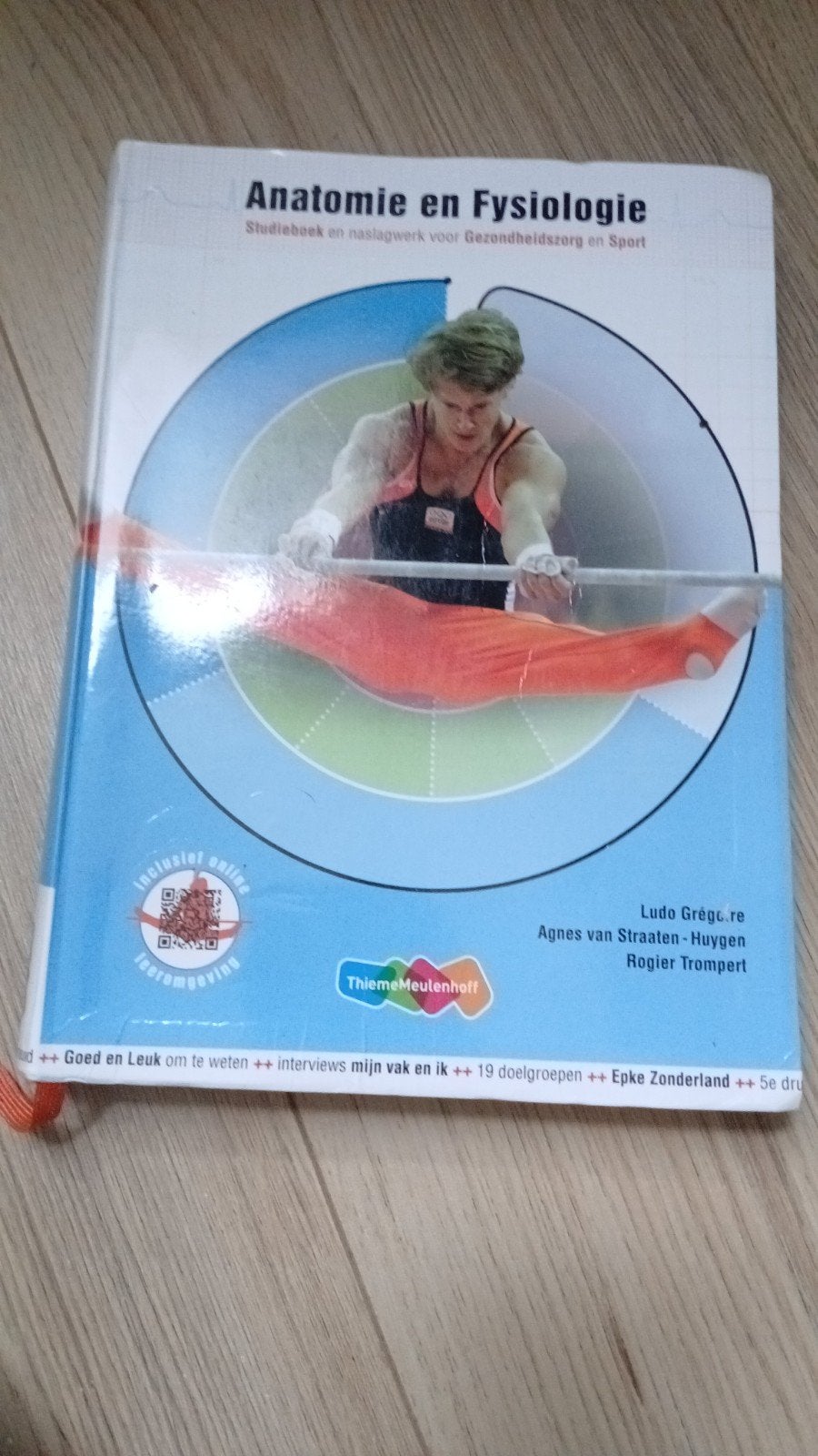 Anatomie en fysiologie - 5e druk exclusief Online, Boeken, Ophalen of Verzenden, Zo goed als nieuw, Ludo Grégoire; Agnes van Straaten-Huygen