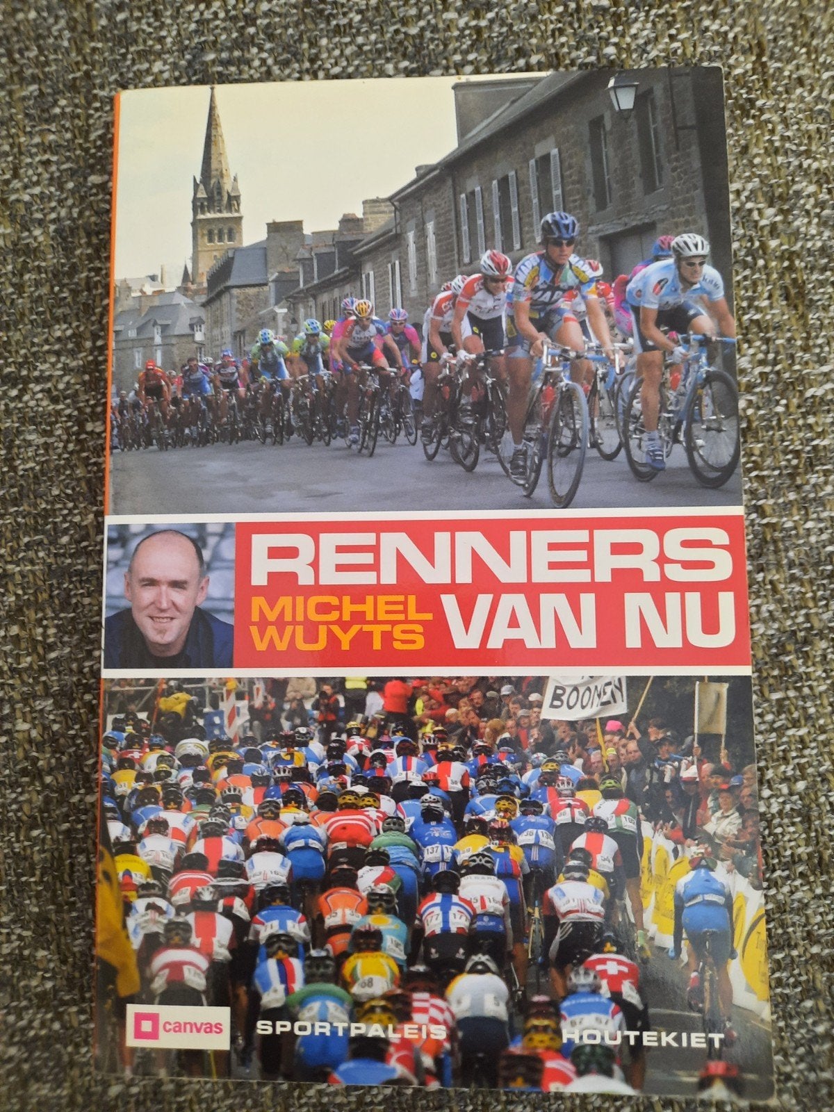 Renners van Nu - Michel Wuyts (Wielrennen Boek), Ophalen of Verzenden, Gelezen, Michel Wuyts, Lopen en Fietsen