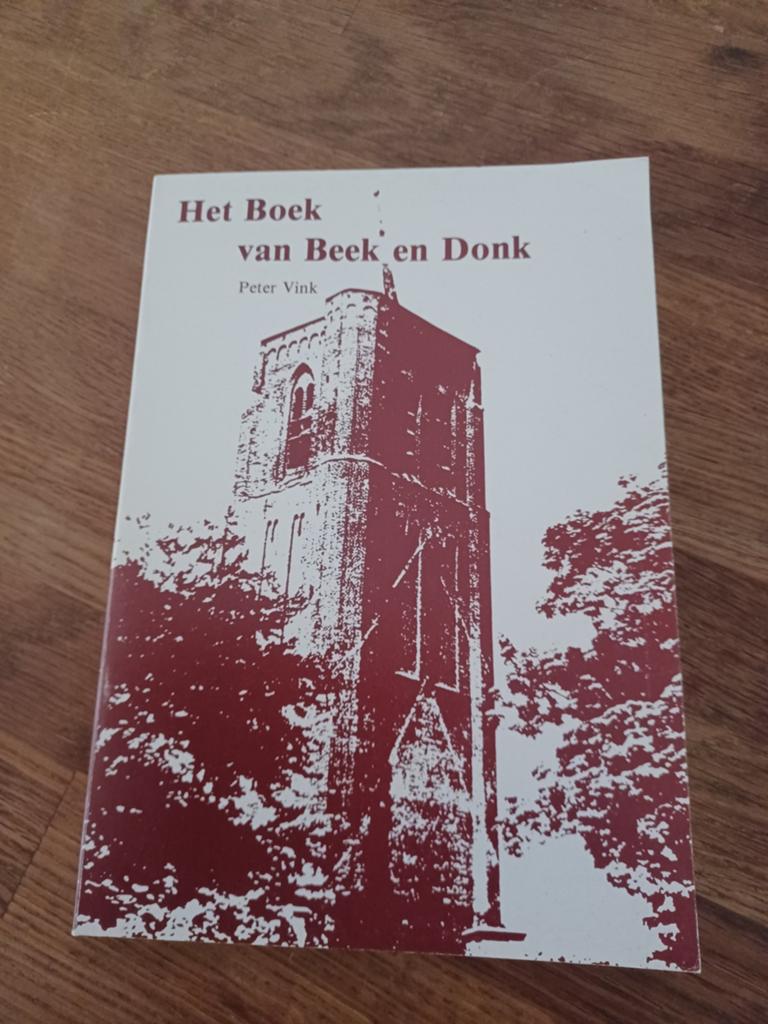 Het Boek van Beek en Donk Peter Vink, Boeken, Ophalen, 20e eeuw of later, Gelezen